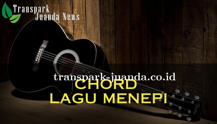 Chord_Lagu_Menepi.png