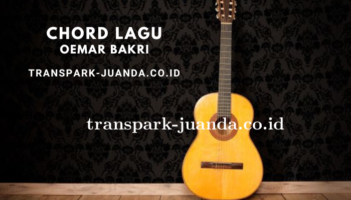 Chord Lagu Oemar Bakri - Iwan Fals