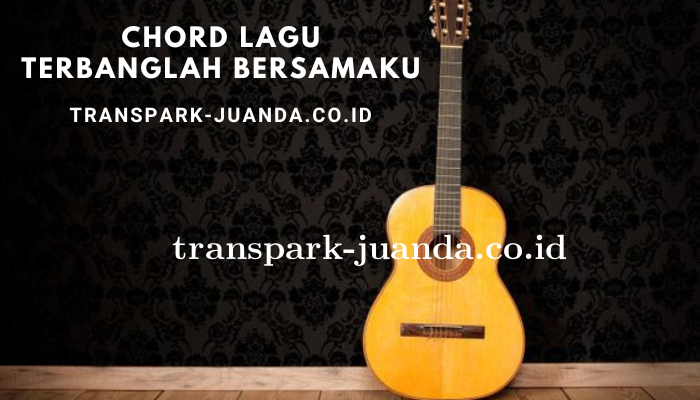 chord_lagu_terbanglah_bersamaku.png